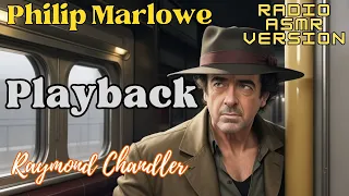 Playback Philip Marlowe: A Classic Old-Time Detective Radio Show