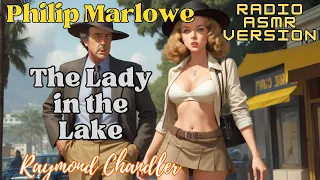 The Lady in the Lake: A Classic Old-Time Detective Radio Show