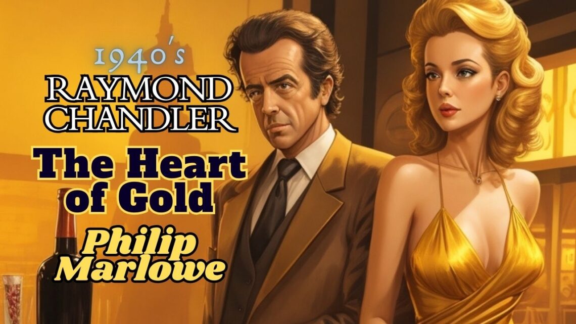 The Heart of Gold: A Classic Old-Time Detective Radio Show