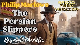 The Persian Slippers: A Classic Old-Time Detective Radio Show